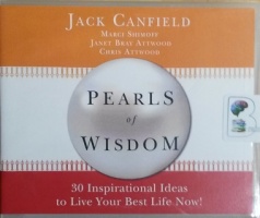 Pearls of Wisdom written by Jack Canfield performed by Laural Merlington and Fred Stella on CD (Unabridged)